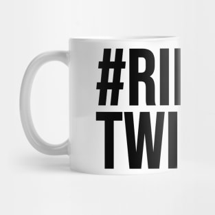 #RipTwitter Mug